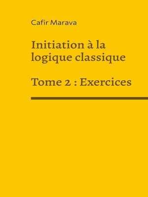 cover image of Initiation à la logique classique